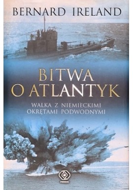 Bitwa o Atlantyk Bernard Ireland