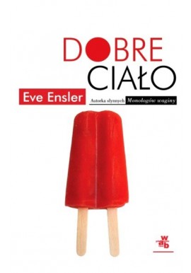 Dobre ciało Eve Ensler