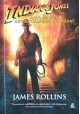 Indiana Jones i Królestwo Kryształowej Czaszki James Rollins