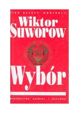 Wybór Wiktor Suworow