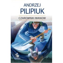 Czarownik Iwanow Andrzej Pilipiuk