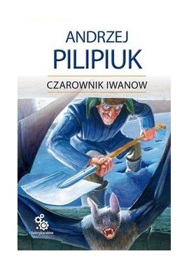 Czarownik Iwanow Andrzej Pilipiuk