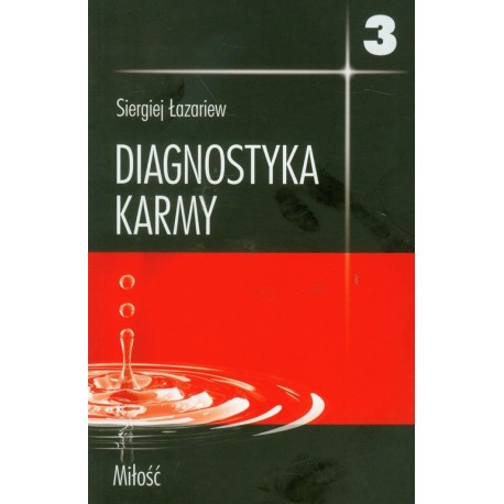 Diagnostyka karmy Książka trzecia Miłość Siergiej Łazariew