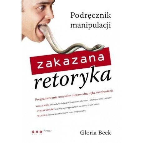 Podręcznik manipulacji zakazana retoryka Gloria Beck