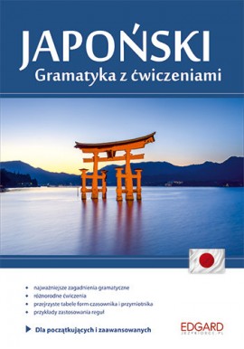 Japoński Gramatyka z ćwiczeniami dla początkujących i średnio zaawansowanych