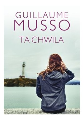 Ta Chwila Guillaume Musso