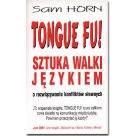Tongue Fu! Sztuka Walki Językiem Sam Horn