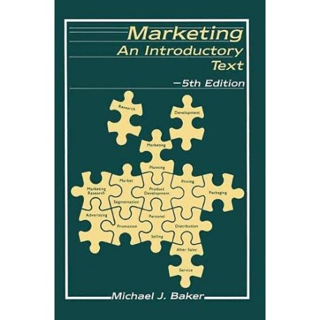 Marketing An Introductory Text Michael J. Baker