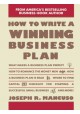 How to Write a Winning Business Plan Joseph R. Mancuso