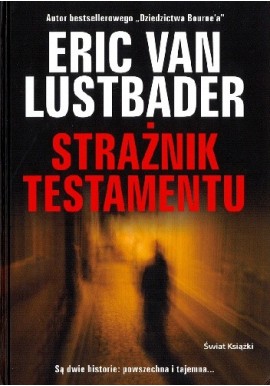 Strażnik testamentu Eric van Lustbader