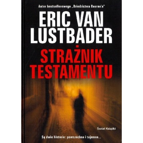 Strażnik testamentu Eric van Lustbader