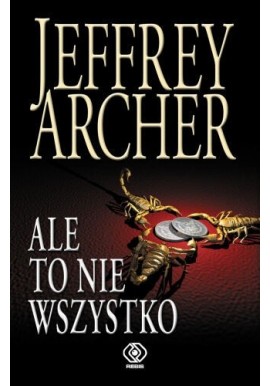 Ale to nie wszystko Jeffrey Archer